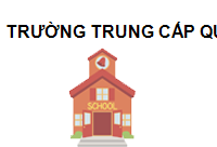 TRUNG TÂM Trường Trung cấp Quang Trung